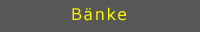 Bänke