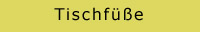 Tischf��e